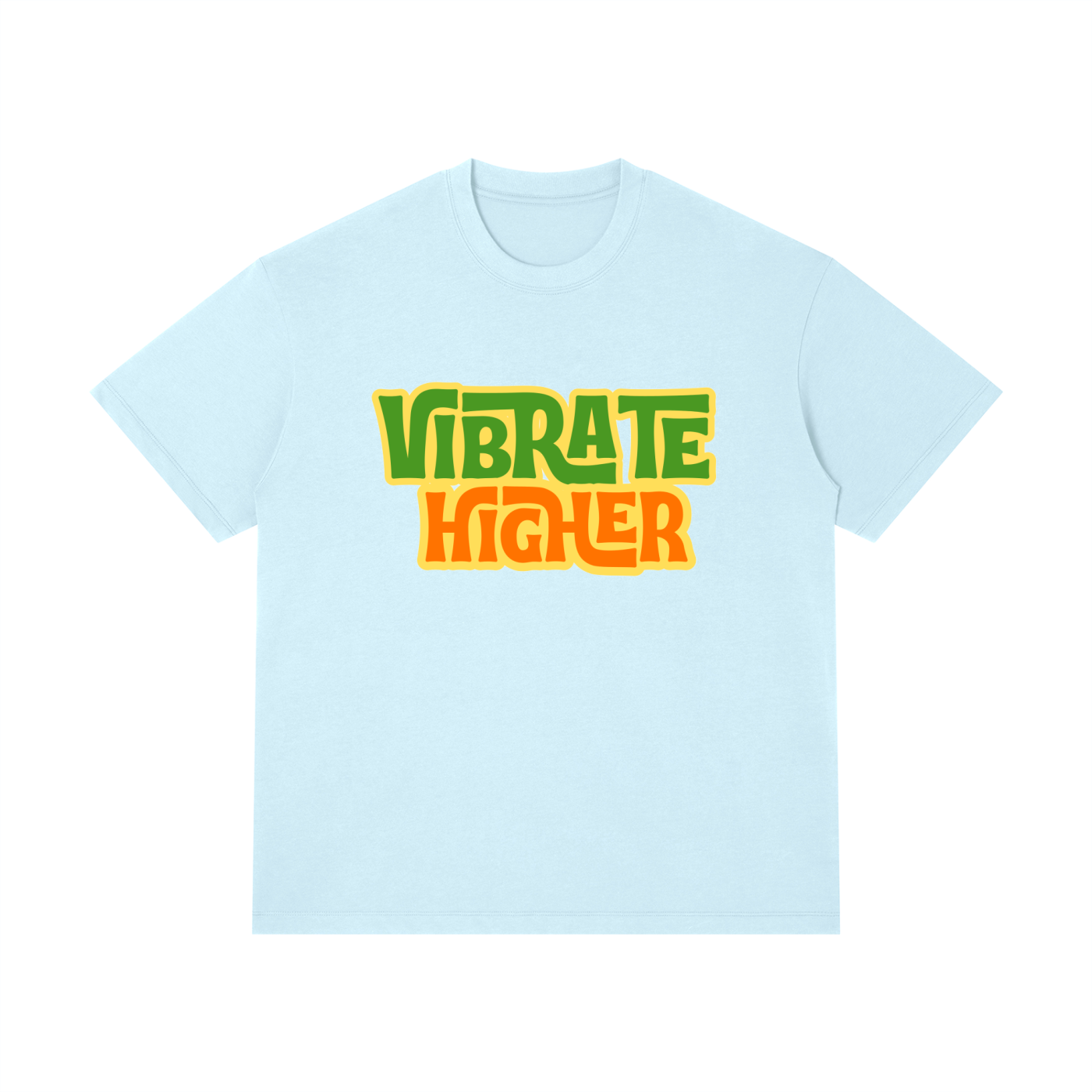 Vibrate Higher T-Shirt