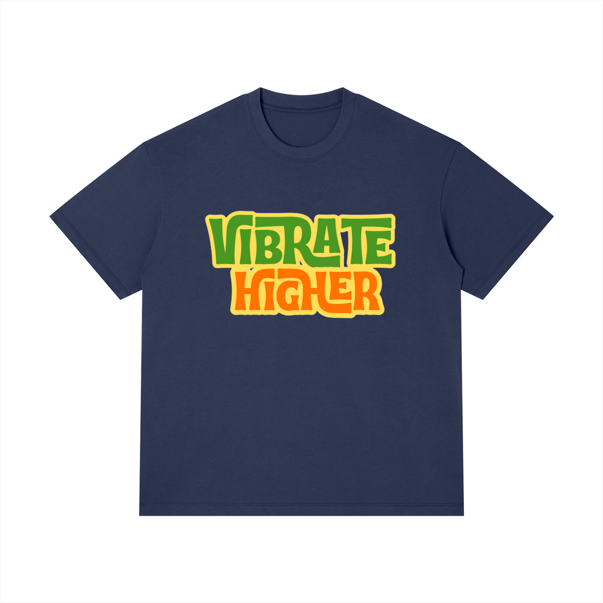 Vibrate Higher T-Shirt